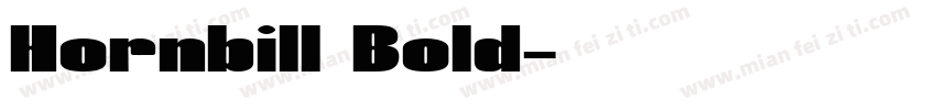 Hornbill Bold字体转换